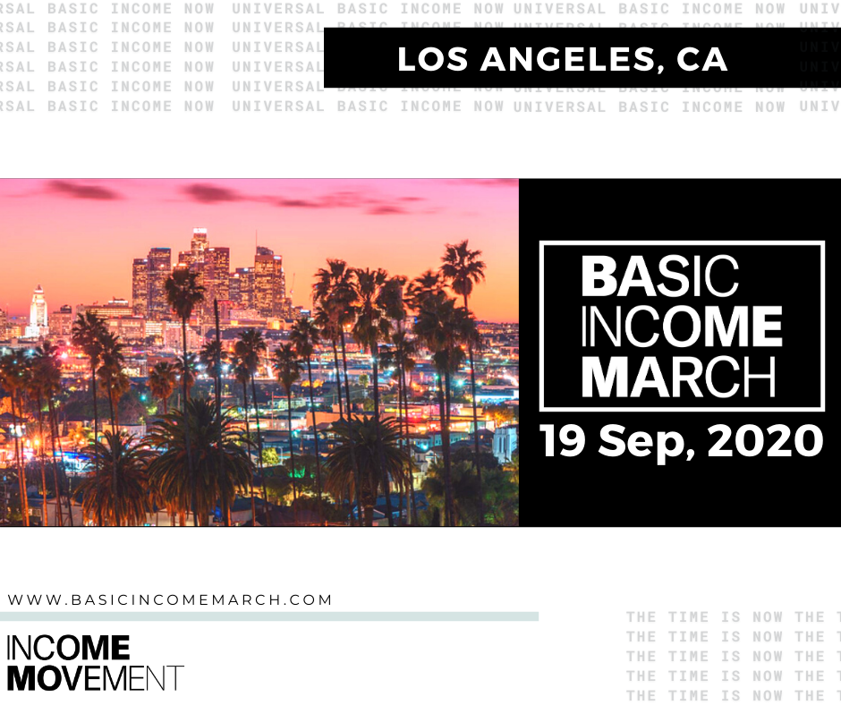 Los Angeles, CA - Basic Income March - 19 Sep, 2020